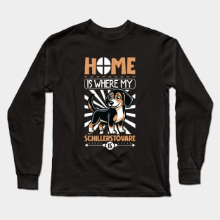 Home is with my Schiller Hound Long Sleeve T-Shirt